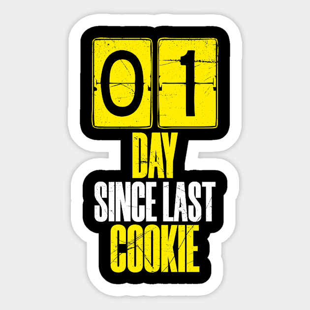 Days Since Last Cookie Sticker by bluerockproducts